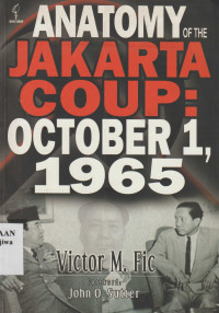 Image of Anatomy Of The Jakarta Coup: October 1, 1965