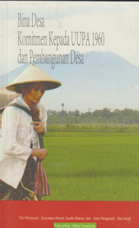 Image of Bina Desa Komitmen Kepada UUPA 1960 dan Pembangunan Desa