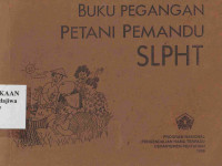 Image of Buku Pegangan Petani Pemandu SLPHT