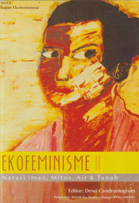 Image of Ekofeminisme II, Narasi Iman, Mitos, Air & Tanah