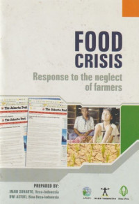 Image of Food Crisis Response to The Neglect of Farmers