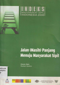Image of Jalan Masih Panjang Menuju Masyarakat Sipil