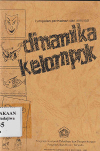 Image of Kumpulan Permainan dan Simulasi: Dinamika Kelompok