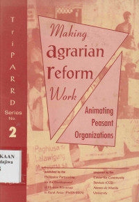 Image of Making Agrarian Reform Work: Animating Peasant Organization