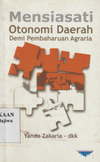 Image of Mensiasati Otonomi Daerah Demi Pembaruan Agraria