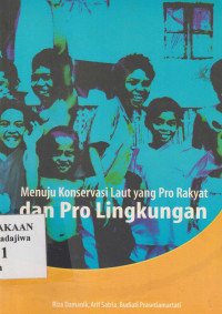 Image of Menuju Konservasi yang Pro Rakyat dan Pro Lingkungan