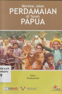 Image of Meretas Jalan Perdamaian di Tanah Papua