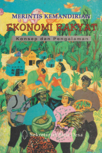 Image of Merintis Kemandirian Ekonomi Rakyat Konsep dan Pengalaman