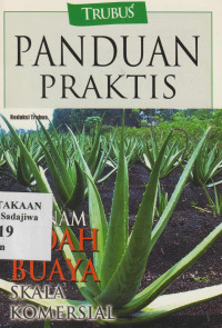 Image of Panduan Praktis Tanam Lidah Buaya Skala Komersial