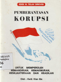 Image of Pemberantasan Korupsi Untuk Memperoleh Kemandirian, Kemakmuran, Kesejahteraan dan Keadilan