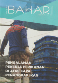 Image of Pengalaman Pekerja Perikanan Di Atas Kapal Penangkapan Ikan