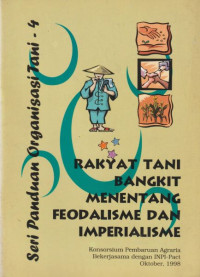 Image of Rakyat Tani Bangkit Menentang Feodalisme dan Imperialisme