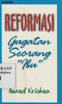 Image of Reformasi: Gugatan Seorang Ibu