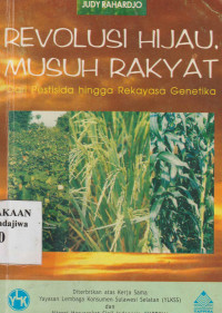 Image of Revolusi Hijau Musuh Rakyat dari Pestisida Rekayasa Genetika