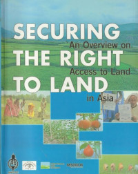 Image of Securing An Overview The Right Access to Land to Land in Asia