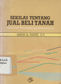 Image of Sekilas Tentang Jual Beli Tanah (Berikut Pertauran-Peraturannya)