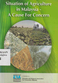 Image of Situation of Agriculture in Malaysia - A Cause For Concern