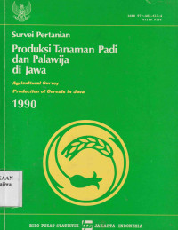 Image of Survei Pertanian Produksi Tanaman Padi dan Palawija di Jawa