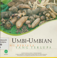 Image of Umbi-Umbian Yang Berjasa Yang Terlupa