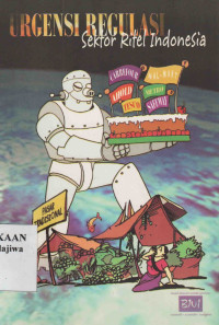 Image of Urgensi Regulasi Sektor Ritel Indonesia