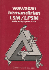 Image of Wawasan Kemandirian LSM/LPSM Suatu Upaya Pencarian
